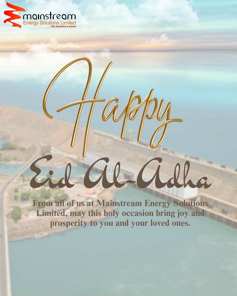 May this Eid al-Adha bring peace, joy, and prosperity to you and your loved ones. Warm wishes to our Muslim brothers and sisters as you celebrate this sacred occasion.
#Eid #MainstreamEnergySolutionsLimited
#PoweringProgress  #CleanWater #renewableenergy #hydropower