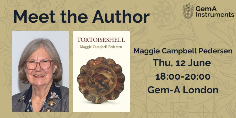 Our Meet the Author series continues with Maggie Campbell Pedersen FGA 📚 

Maggie will join us on Thurs, June 12, to share insights from her book, Tortoiseshell, which explores the historical use of tortoiseshell worldwide.

Book tickets: gem-a.com/event/meet-the…