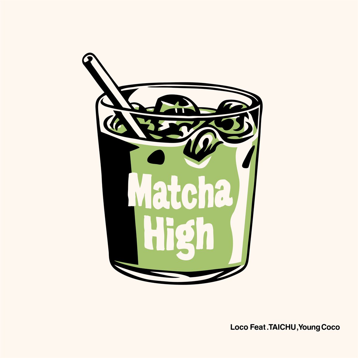 satgotloco's tweet image. 6/10 6PM (KST) [Matcha High] 🍵
1. Matcha High ft. TAICHU, Young Coco
2. 파파고 (Papago)

Some more gems off my album 💎

Artwork by @verdy