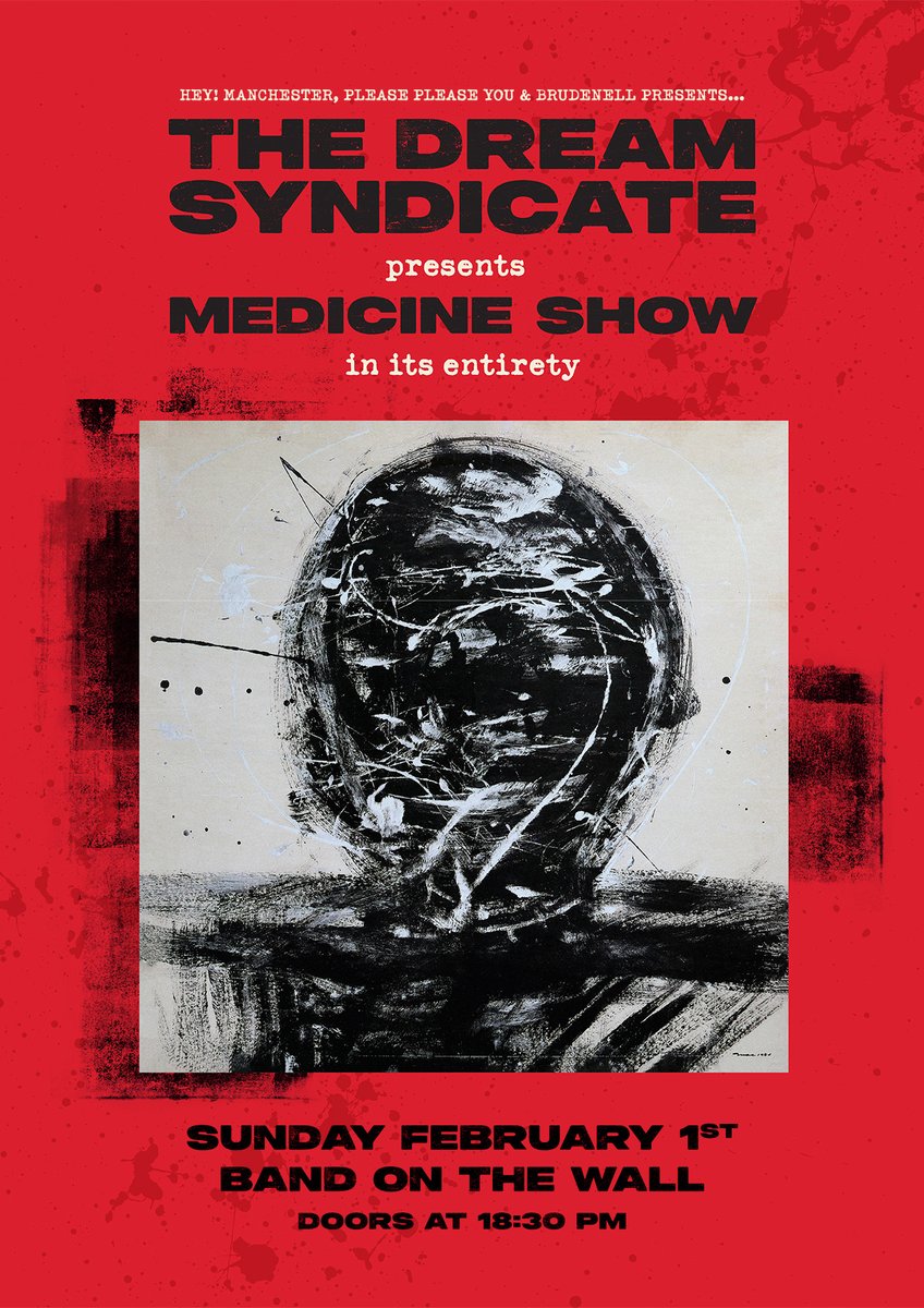 Hey! Manchester (@heymanchester) on Twitter photo ON SALE: Tickets are now available for <a href="/_DreamSyndicate/">The Dream Syndicate</a> performing their 1984 album Medicine Show in full - at <a href="/bandonthewall/">Band on the Wall</a> on Sun 1 Feb. Read more and book now: heymanchester.com/the-dream-synd… ON SALE: Tickets are now available for <a href="/_DreamSyndicate/">The Dream Syndicate</a> performing their 1984 album Medicine Show in full - at <a href="/bandonthewall/">Band on the Wall</a> on Sun 1 Feb. Read more and book now: heymanchester.com/the-dream-synd…