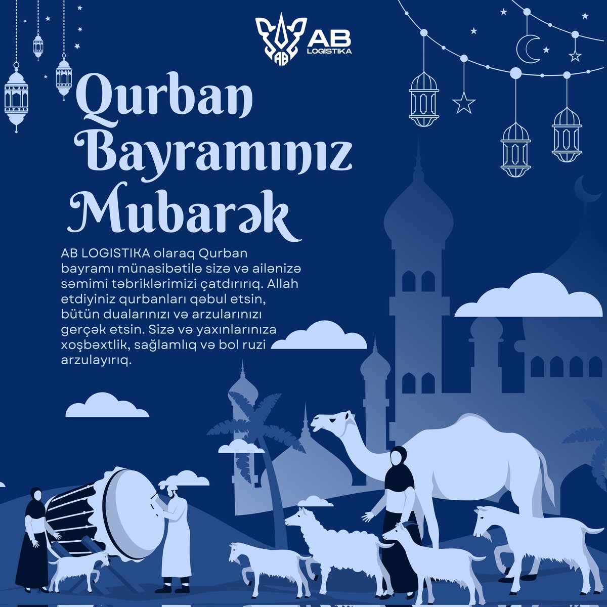ablogistika's tweet photo. Qurban Bayramınız Mübarək https://t.co/8TgBt1TVIy