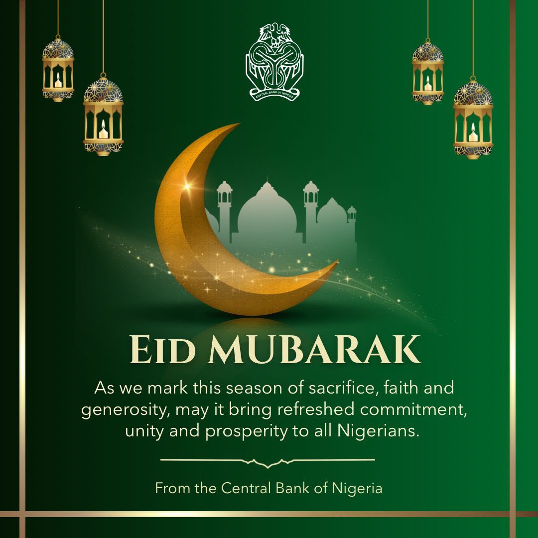 The Central Bank of Nigeria wishes you and your family a blessed Eid Al-Adha Celebration.

Eid Mubarak!

#CBN
#EidMubarak