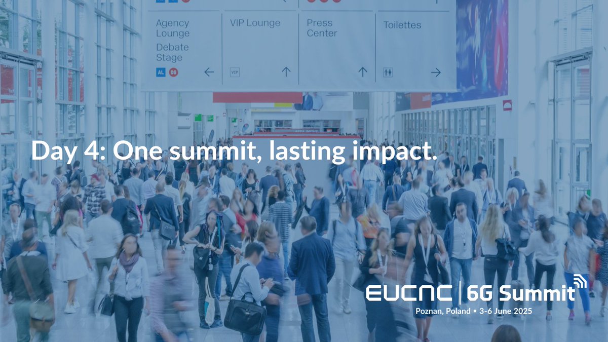 📅 Day 4 – EuCNC &amp; 6G Summit 2025

Final day is here! 🏁 Let’s make it count! We hope the experience has sparked ideas and connections.

Tell us how it’s been — post with #EuCNC25Welcome 🔗💡

#EuCNC25 #6GSummit #Poznan #Day3 #FinalDay