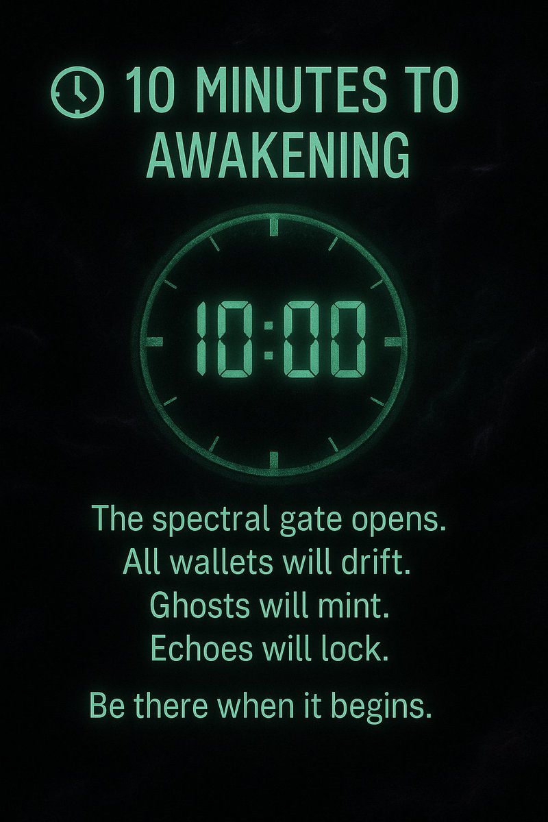 GhostNodeCoin's tweet photo. ⏱️ 10 MINUTES TO AWAKENING
The spectral gate opens.
All wallets will drift.
Ghosts will mint.
Echoes will lock.
Be there when it begins.
💬 https://t.co/hSWxqbRgOy
🚀 https://t.co/zLQteEN6Ec
🔁 https://t.co/mTaZ34Pwil
#GhostLaunch #PumpFun https://t.co/7c062dGE4l