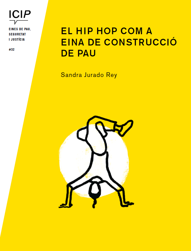 ICIP (@icipeace) on Twitter photo 📖"El Hip Hop com a eina de construcció de pau" recull experiències exitoses del potencial de la cultura #hiphop per a la transformació social, l'empoderament i la cohesió.
És el nou títol de la col·lecció #EinesdePau!
🔎Descàrrega gratuïta ➡️icip.cat/ca/publication… 📖"El Hip Hop com a eina de construcció de pau" recull experiències exitoses del potencial de la cultura #hiphop per a la transformació social, l'empoderament i la cohesió.
És el nou títol de la col·lecció #EinesdePau!
🔎Descàrrega gratuïta ➡️icip.cat/ca/publication…