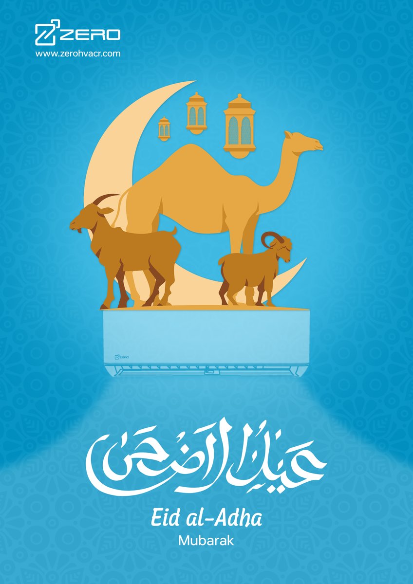 ZeroTechHolding's tweet photo. Happy Eid al-Adha!🥰
#ZERO #hvacsolutions #hvac #airconditioner #HVAC #ZEROAC #ZEROairconditioners #ZEROairconditionings #HappyEidalAdha https://t.co/ctPqAJl3AX