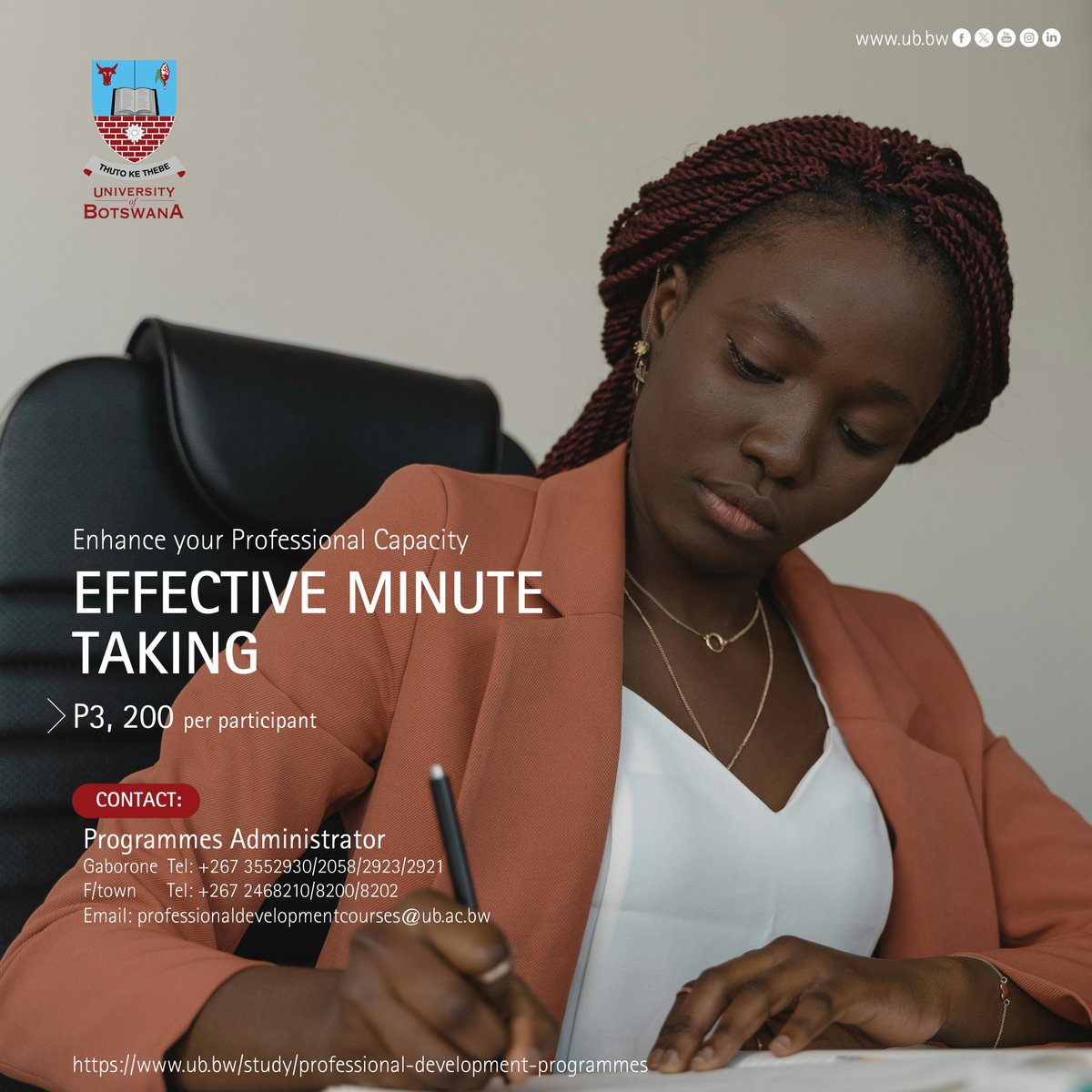 UBBotswana's tweet photo. #ProfessionalDevelopmentCourse
EFFECTIVE MINUTE TAKING
Date: 17th – 19th June 2025 | Venue: University of Botswana, Gaborone
#EnrolNow: https://t.co/rx9v7kBA55 https://t.co/aDnZT2NTjF