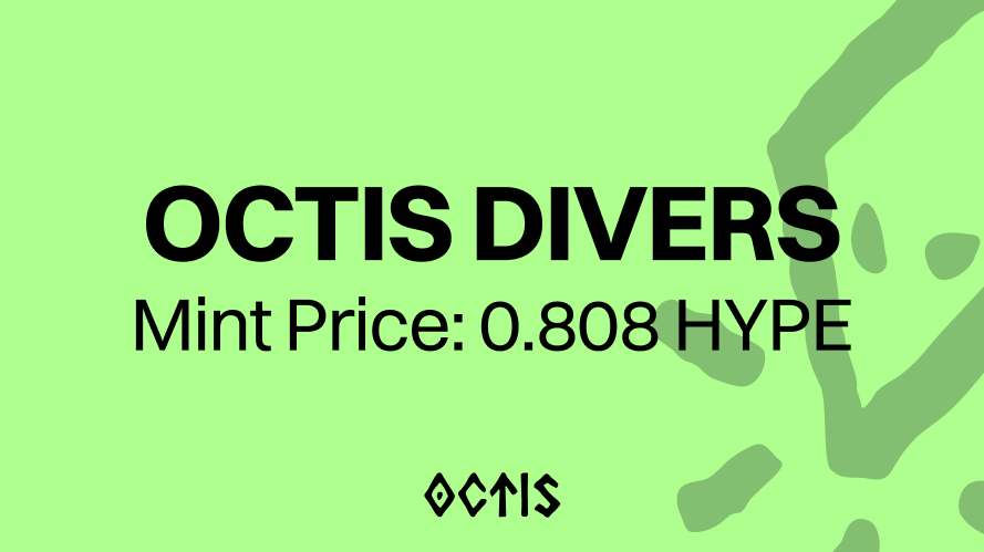 BREAKING: <a href="/octis_808/">OCTIS 808</a> reveals that the mint price for the remaining Octis Divers will be priced at 0.808 HYPE.

That means that if you qualify for the mint, you make an immediate 10X profit and will receive extra HYPE through rev-share.

Octis.