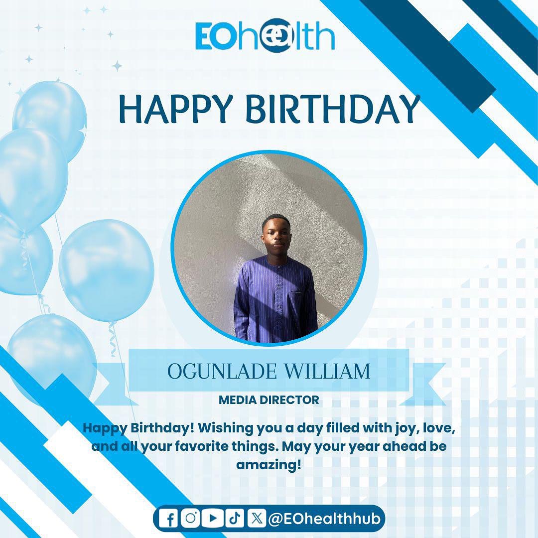 🎉 Happy Birthday to our amazing Media Director,  Ogunlade Williams ! 🎉
Your creativity and dedication continue to inspire the team.
Wishing you a new year filled with growth, fulfillment, and everything that brings you joy.
Keep shining and making an impact! 💙✨
#EOhealth