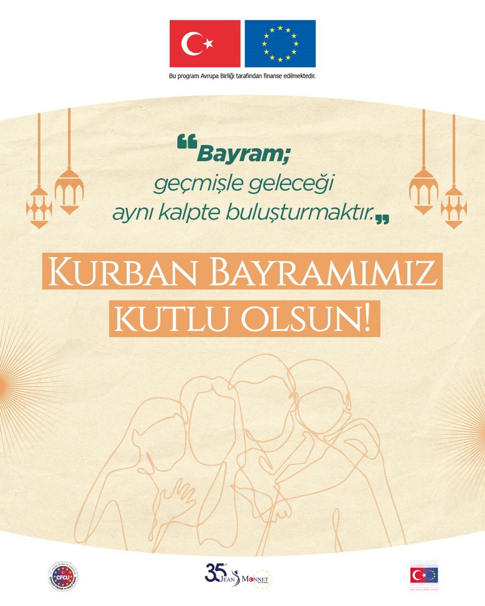JEAN MONNET BURSU (@jeanmonnetbursu) on Twitter photo Bayram; geçmişle geleceği aynı kalpte buluşturmaktır.
Kurban Bayramımız kutlu olsun!
#KurbanBayramı #jeanmonnet #jeanmonnetbursu #jeanmonnetbursiyerleri #avrupabirliği
<a href="/ABBaskanligi/">T.C. Dışişleri Bakanlığı Avrupa Birliği Başkanlığı</a> <a href="/EUDelegationTur/">AB Türkiye Delegasyonu🇪🇺EU Delegation to Türkiye</a> <a href="/cfcuturkiye/">Central Finance and Contracts Unit</a> Bayram; geçmişle geleceği aynı kalpte buluşturmaktır.
Kurban Bayramımız kutlu olsun!
#KurbanBayramı #jeanmonnet #jeanmonnetbursu #jeanmonnetbursiyerleri #avrupabirliği
<a href="/ABBaskanligi/">T.C. Dışişleri Bakanlığı Avrupa Birliği Başkanlığı</a> <a href="/EUDelegationTur/">AB Türkiye Delegasyonu🇪🇺EU Delegation to Türkiye</a> <a href="/cfcuturkiye/">Central Finance and Contracts Unit</a>