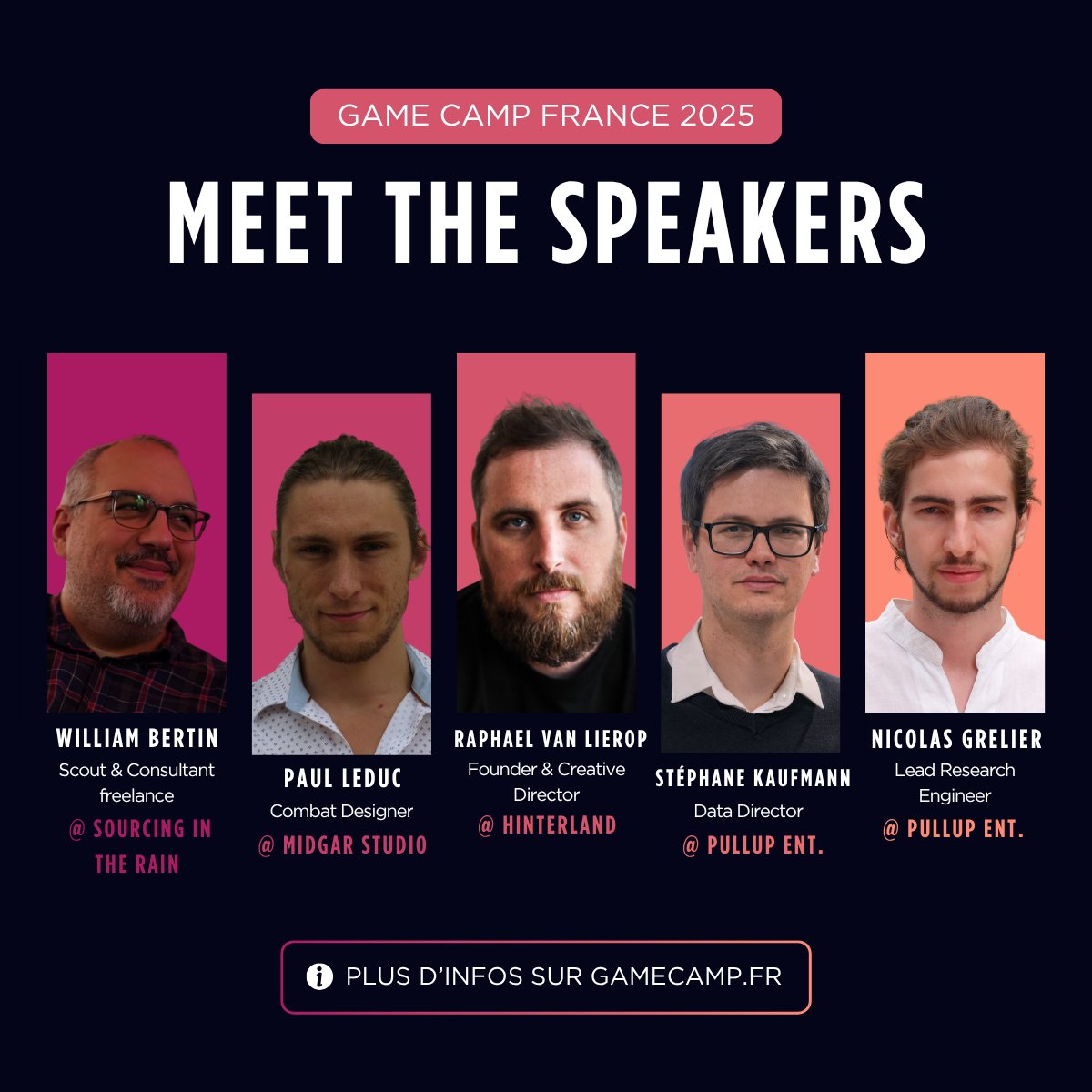GameCampFrance's tweet image. ANNONCE SPEAKERS #10 🎙️
Voici de nouveaux speakers qui seront présent·e·s au #GameCamp :
• William Bertin de Sourcing in the Rain :
“Le marché des "Premiers Jeux"
• Paul Leduc de Midgar Studio :
“Créer un moment de jeu dont les joueurs se souviendront : les périples de la…