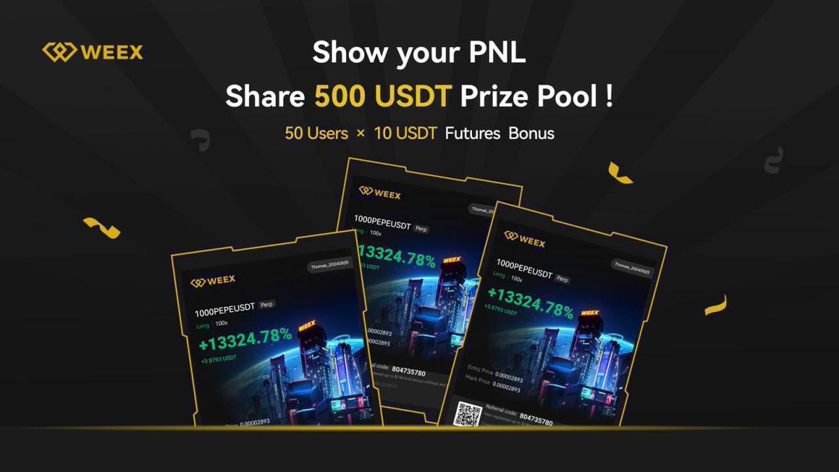 Annie345186146's tweet image. Show Your PNL, Share 500 USDT Prize Pool on #WEEX!

⏰Time:
06/06 – 06/09, 00:00 (UTC+0)

🎯Rules:
 1. Join the Community: t.me/WeexGlobal_Gro…
 2. Share Your PNL Screenshot:
 • Post on social media or the WEEX English community.
 • Use the hashtag #WEEXTrading in your post.