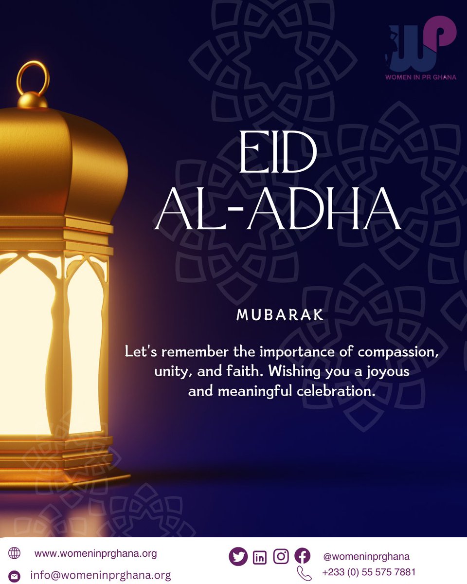 Eid Mubarak!🥳

Women in PR Ghana wishes you a blessed Eid al-Adha and merry celebrations filled with love, joy, and the spirit of sacrifice. 

#womeninprghana
#wiprghana
#eidmubarak
#eidaladha