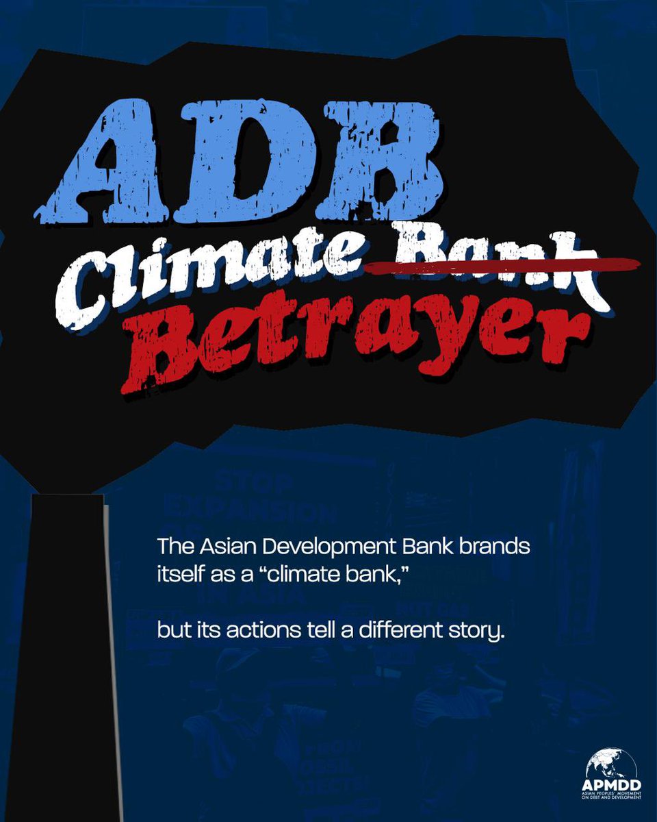AsianPeoplesMvt's tweet photo. For decades, the @ADB_HQ’s #ACEF has shaped the bank’s energy investment priorities in the region. This year’s Energy Policy Review presents an opportunity to determine whether ADB will commit to a transition away from fossil fuels and false solutions, and into #RenewableEnergy. https://t.co/HGBOyWUZBJ