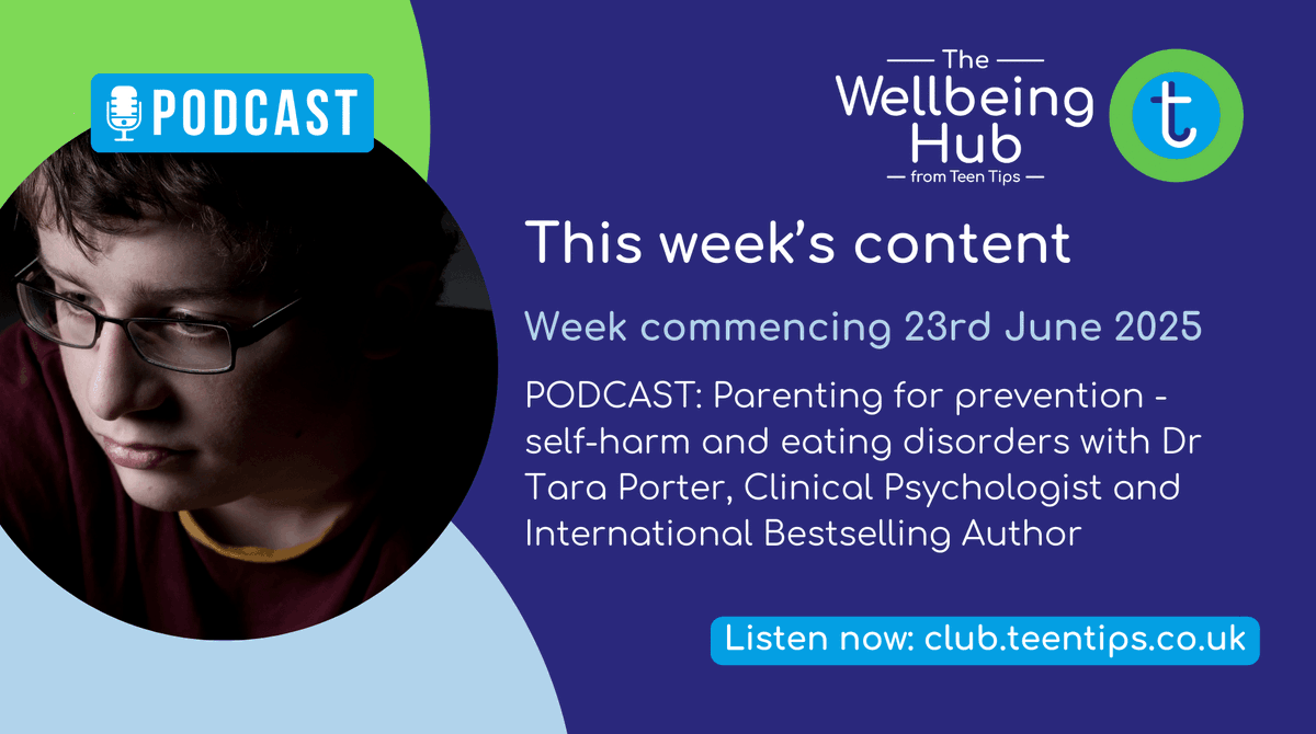 Our partners <a href="/WellbeingHubTT/">The Wellbeing Hub - Teen Tips</a> are releasing a podcast on parenting for prevention - self-harm and eating disorders with Dr Tara Porter, Clinical Psychologist and International Bestselling Author. Listen on club.teentips.co.uk