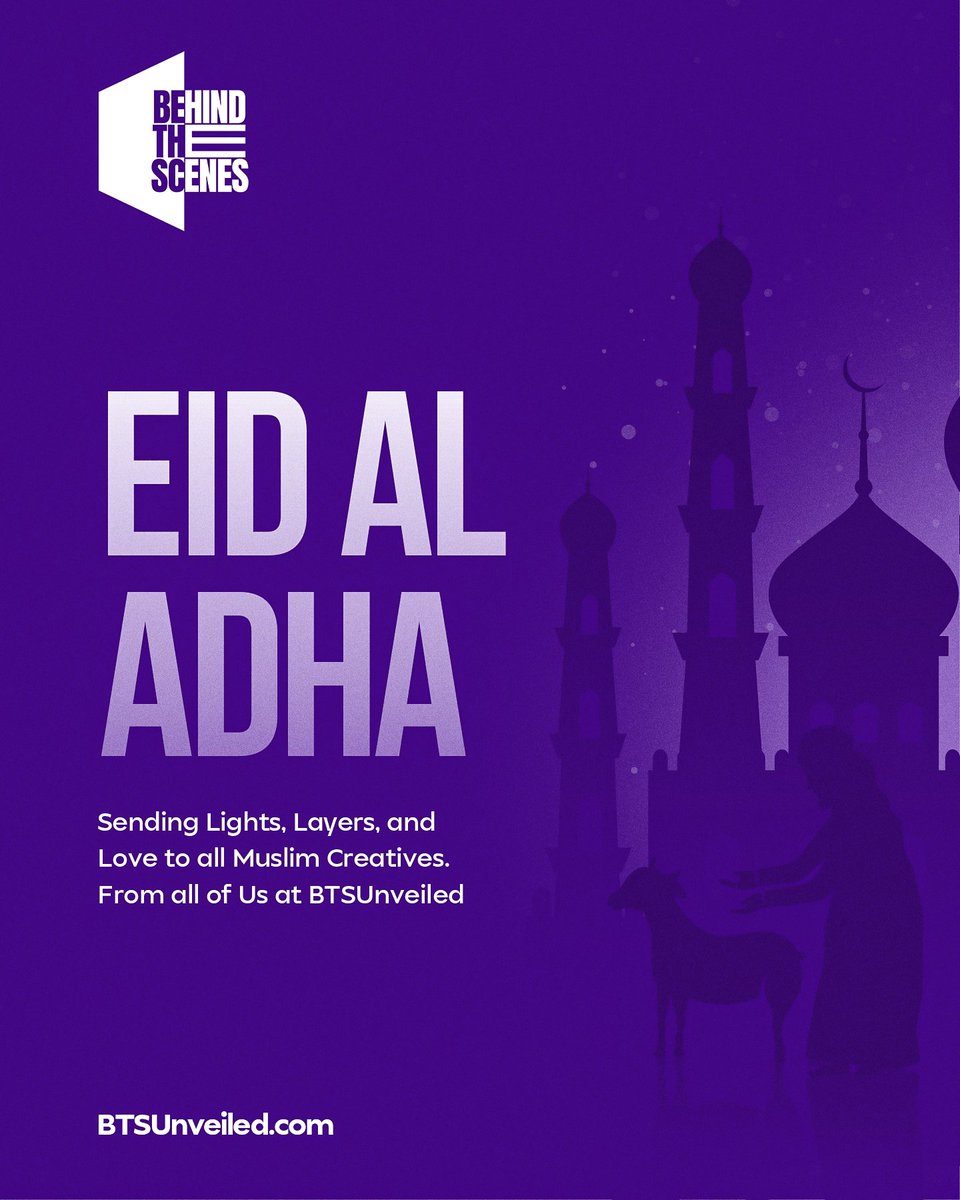 Eid Mubarak from us at BTSUnveiled, we sending Lights, Layers and Love to all Muslim Creatives.

Enjoy all the good things this season has to bring to you and your family.

#EidulAdha2025