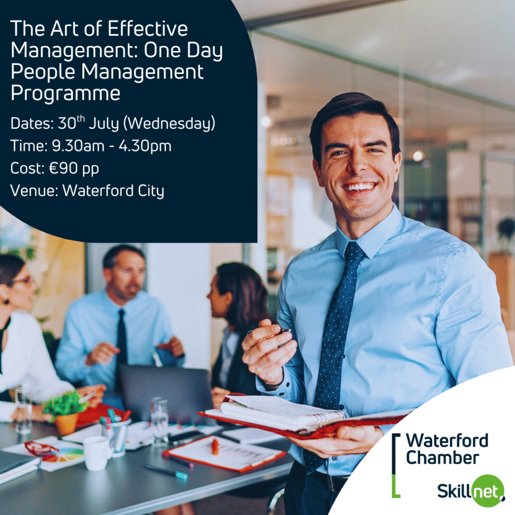 The Art of Effective Management – 1-Day People Management Course 📌

📅 Date: Wednesday, 30th July
🕤 Time: 9:30am – 4:30pm
📍 Location: Live Online Training
💰 Cost: €90 pp (includes light lunch)
💻 Register: waterfordskillnet.ie/available-clas… (Limited Spaces)