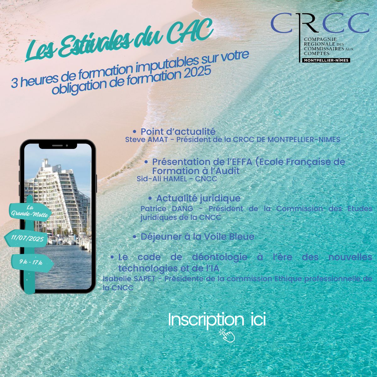 PENSEZ A VOUS INSCRIRE : le 11 juillet à La Grande-Motte EDITION 2025 des ESTIVALES DU CAC de la CRCC DE MONTPELLIER-NIMES
3 heures à imputer sur votre obligation de formation 2025
lnkd.in/eKXn9P89