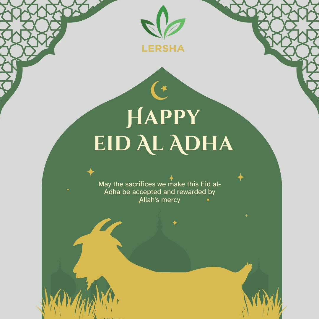 Eid Mubarak! 🕌🌙✨

May your prayers be answered, your heart be filled with happiness, and your home be blessed with love!

#Lersha #EidAlAdha  #EidMubarak
