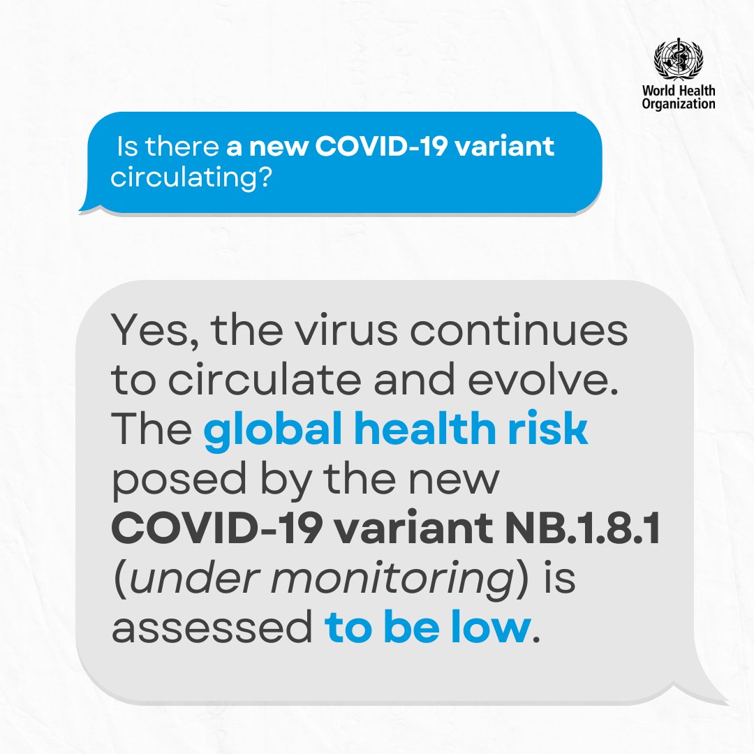 WHO assesses the health risk posed by the COVID-19 variant under monitoring (called NB.1.8.1) to be low at the global level. 🧵

WHO continues to track variants: who.int/activities/tra…