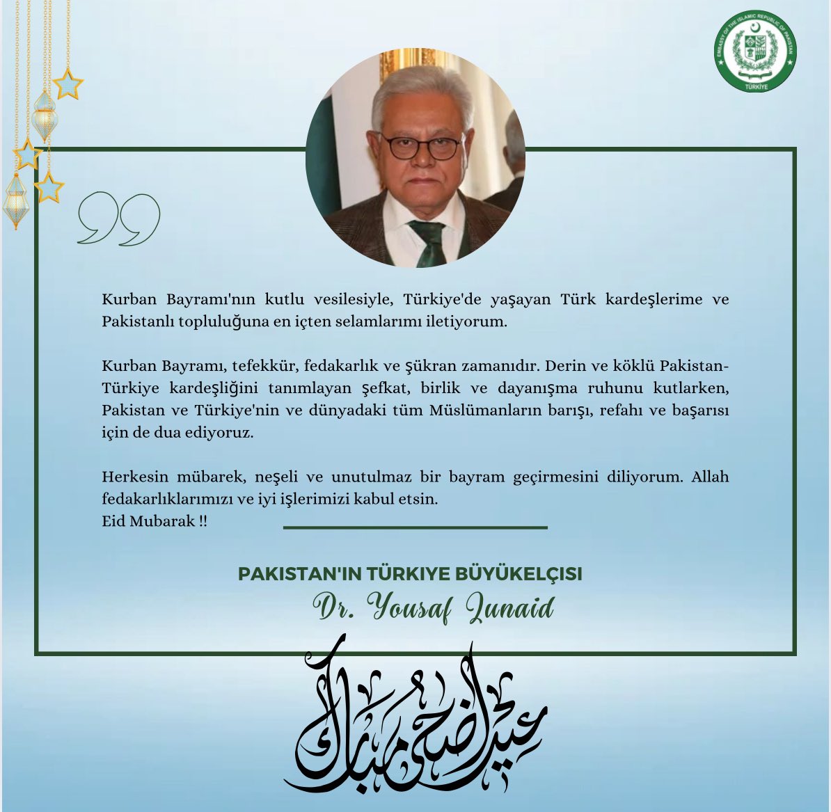Pakistan Embassy Türkiye (@pakinturkiye) on Twitter photo Büyükelçi H.E <a href="/DrYousafJunaid/">Dr Yousaf Junaid</a> 'den #KurbanBayramı vesilesiyle mesaj 📜👇🏻
#EidMubarak #KurbanBayramımızMübarekOlsun Büyükelçi H.E <a href="/DrYousafJunaid/">Dr Yousaf Junaid</a> 'den #KurbanBayramı vesilesiyle mesaj 📜👇🏻
#EidMubarak #KurbanBayramımızMübarekOlsun