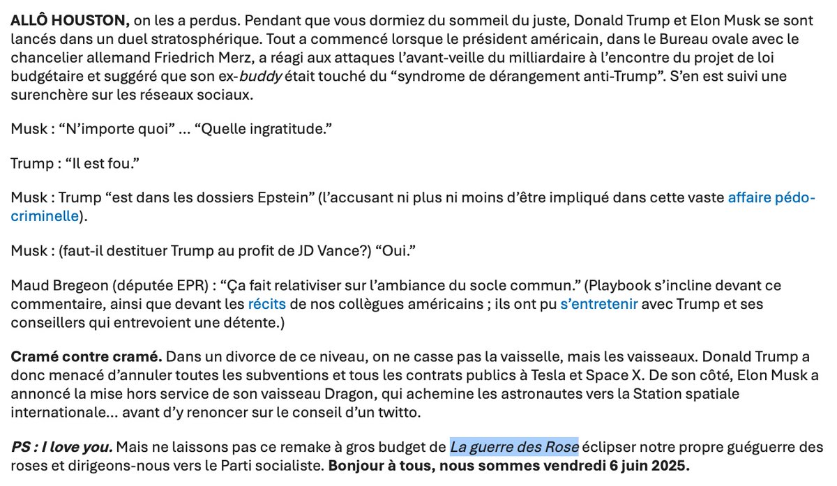 Pauline de Saint Remy (@pausr) on Twitter photo Ce craquage nocturne d'<a href="/AnthLattier/">Anthony Lattier</a> (avec <a href="/MattVerrier/">Matthieu Verrier</a>), sur la guerre thermonucléaire entre Trump et Musk, exceptionnel👌
Pour s'abonner à notre infolettre quotidienne et la recevoir à 7h chaque matin, c'est ici et c'est 🎁politico.eu/newsletter/pla… Ce craquage nocturne d'<a href="/AnthLattier/">Anthony Lattier</a> (avec <a href="/MattVerrier/">Matthieu Verrier</a>), sur la guerre thermonucléaire entre Trump et Musk, exceptionnel👌
Pour s'abonner à notre infolettre quotidienne et la recevoir à 7h chaque matin, c'est ici et c'est 🎁politico.eu/newsletter/pla…