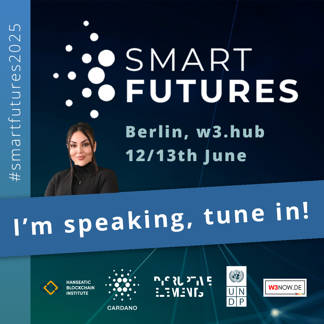 mdoorfard's tweet image. Ready for @BerBlockWeek! I will represent @Blockchain_HH & share insights about #W3NOW Study at Smart Futures Event at @w3_hub.
Hosted by @DisruptiveEleme, @UNDP & @Cardano_CF.
📅 June 12, 2025
📍 w3.hub Berlin
🔗 smartfutures.disruptive-elements.com
👉Livestream: lu.ma/x8eklm0l