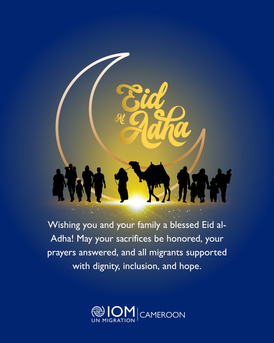 IOM wishes you and your family a blessed Eid al-Adha!