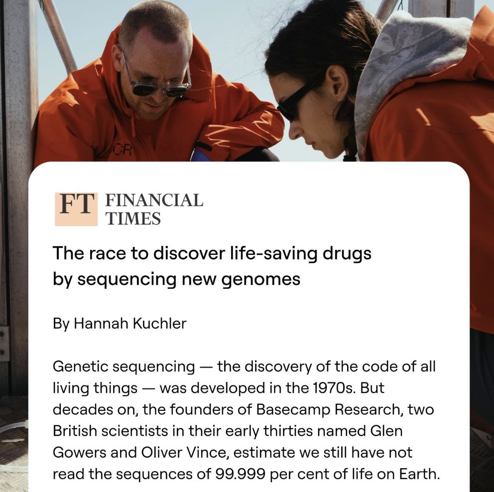 Loved seeing <a href="/Basecamp_Res/">Basecamp Research</a> featured in the FT this past weekend. They're doing wildly (😉) important work, led by the fantastic <a href="/glen_gowers/">Glen Gowers</a> and Oliver.

Read more: ft.com/content/9765ab…