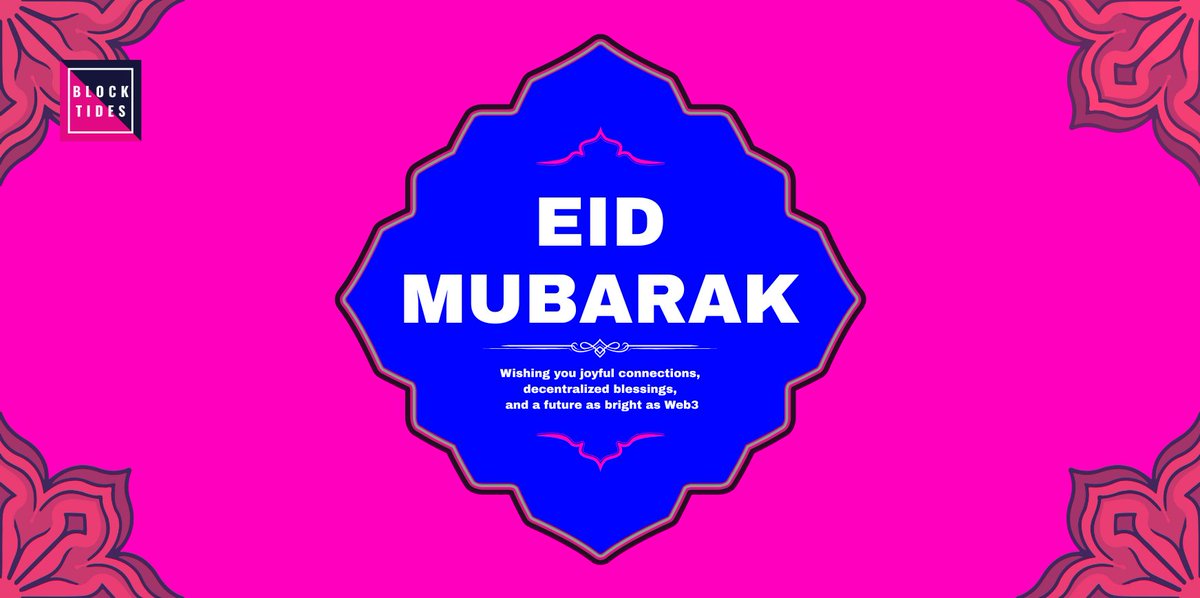 Wishing everyone a peaceful and joyful Eid al-Adha 🌍

At Block Tides, we honor traditions while building the future. This Eid, we celebrate community, giving, and growth — values that are also at the core of Web3.

Whether you’re with family or connecting online with friends