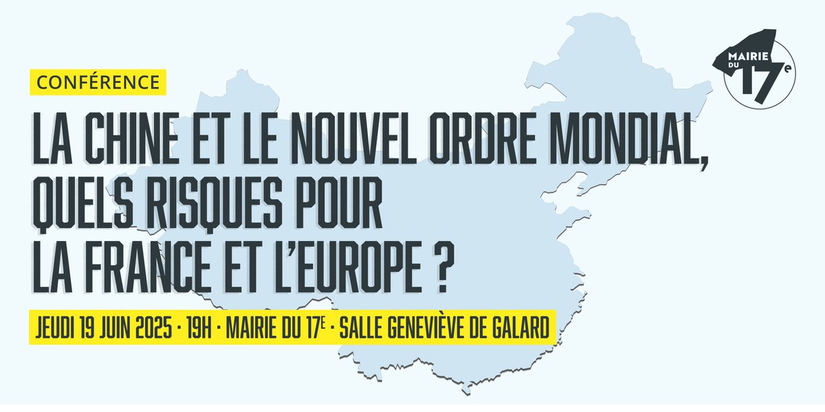 Jeudi 19 juin, participez à la #conférence #géopolitique d’Homéric de Sarthe : « La Chine et le nouvel ordre mondial : quels risques pour la France et l’Europe ? ». 🎙️

🕝 19h

📍 Mairie du 17e, salle Geneviève de Galard

➡️ Inscription : forms.gle/PGLBviYVmd9XXs….

#Paris17