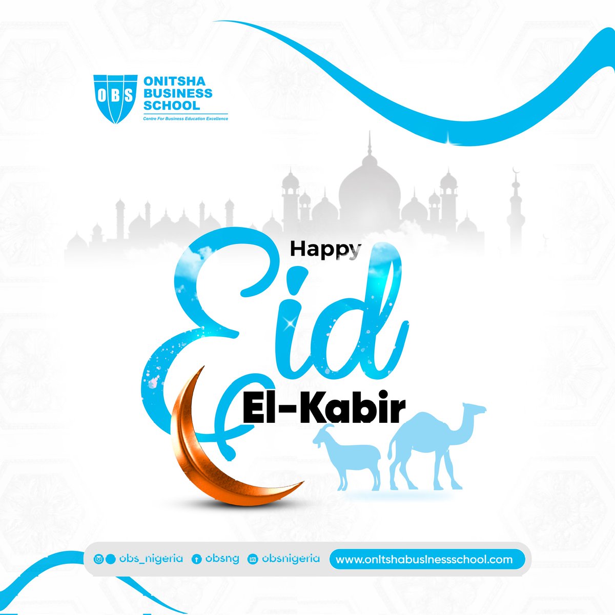 Eid El-Kabir Mubarak from all of us at Onitsha Business School!

As we mark this sacred celebration of faith, sacrifice, and gratitude, may your life be filled with renewed purpose, love, and blessings.

🌙 Wishing you peace, prosperity, and joy.
Eid Mubarak!