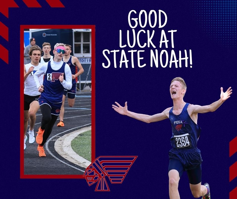 Big weekend for graduating senior Noah Burgh who will compete at the state track meet on Saturday night running in the 3200 event at 6 PM The Ohio State University. #WeArePiqua