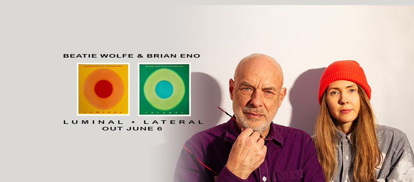 Verve Records pubblica "Luminal" e "Lateral", i primi due capitoli di un progetto di collaborazione tra Brian Eno e Beatie Wolfe . Luminal è musica da sogno. Lateral è musica spaziale. 
Ascolta Luminal: umiclassic.lnk.to/luminal
Ascolta Lateral: umiclassic.lnk.to/lateral