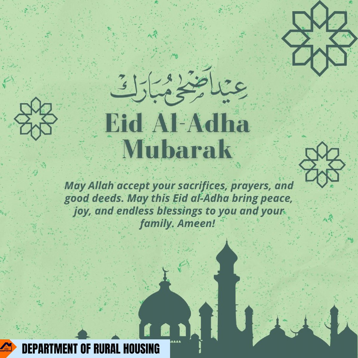 🏡 Eid al-Adha Mubarak! 🕋
The Department of Rural Housing joins in celebrating with our Muslim staff and valued community members on this blessed occasion.  
May your devotion, generosity, and prayers bring you peace, prosperity, and abundant blessings. ✨  
#EidAlAdhaMubarak
