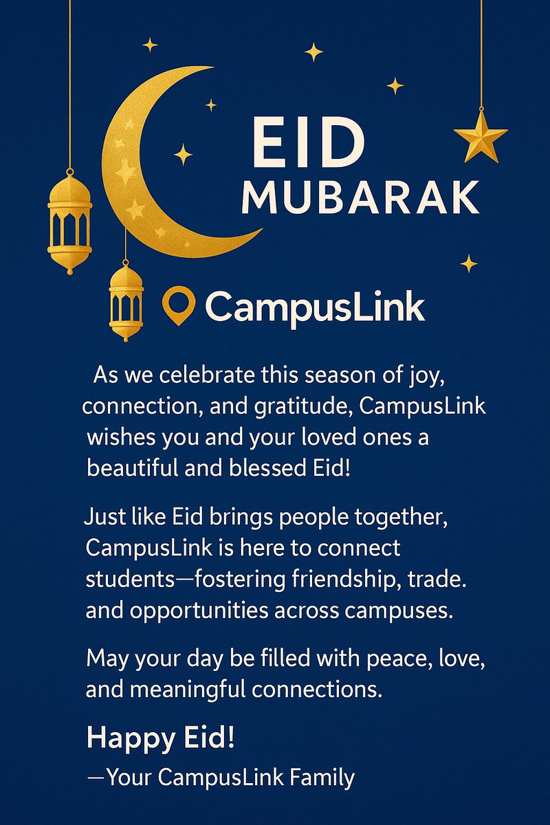 Eid Mubarak from CampusLink! 🌙✨
Wishing you joy, peace, and meaningful connections this festive season. #CampusLink #EidMubarak  #Eid2025 #ConnectAndGrow
