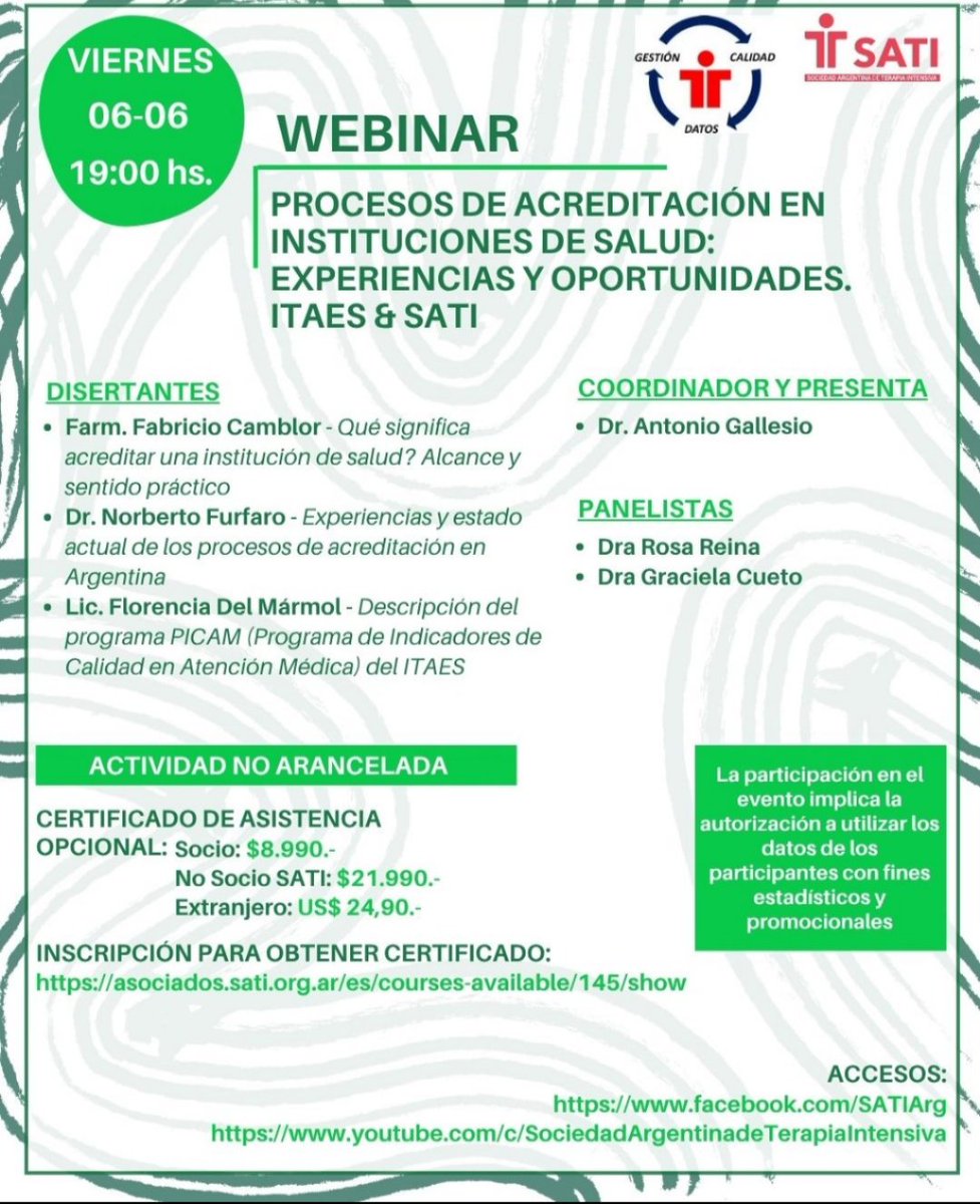 Procesos de acreditación en instituciones de salud: un nuevo Webinar de <a href="/SATIarg/">SATI</a> liderado por el Comité de Gestión Calidad y Datos. Hoy 19 hs , los esperamos en redes de Youtube o Facebook 👇