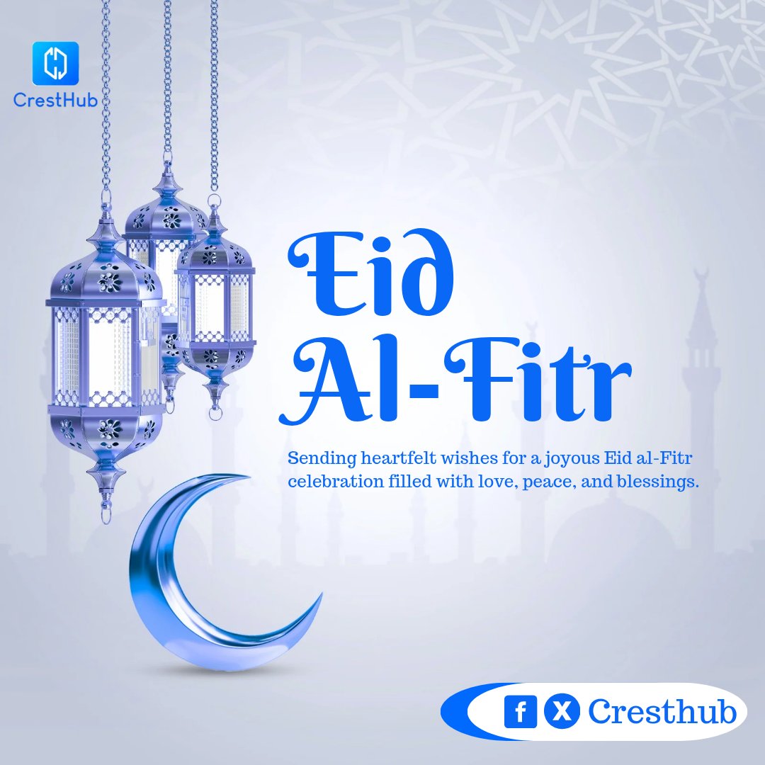 cresthub's tweet photo. Sending heartfelt wishes for a joyful Eid al Fitr celebration filled with love, peace and blessings. 

@cresthub https://t.co/x6D5sjaoYU