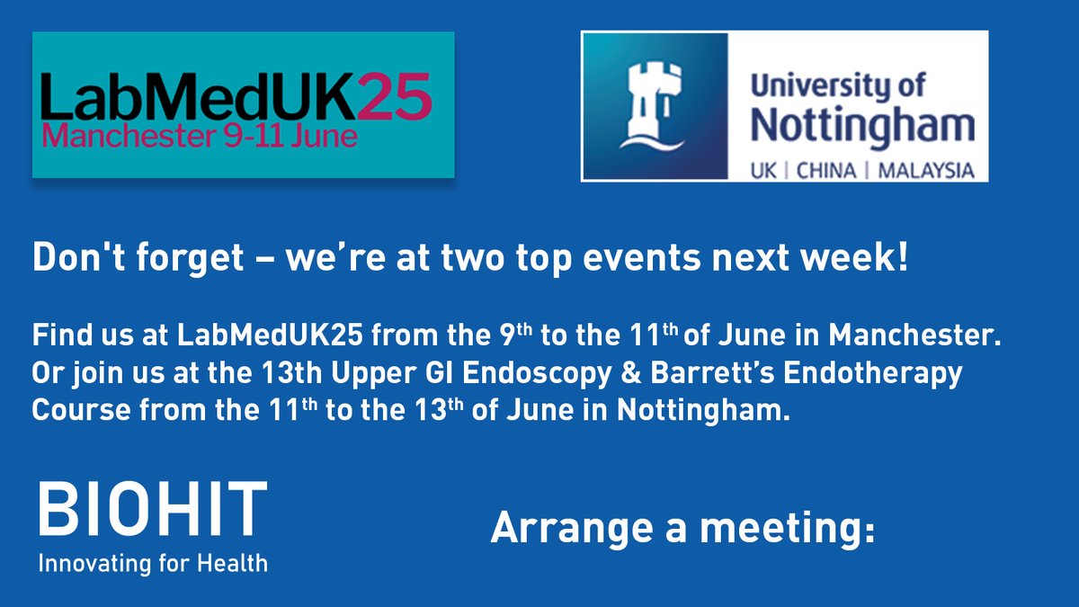 Don't forget – we’re at two top events next week!

Find us at #LabMedUK25 from the 9th to the 11th of June in Manchester or at the 13th Upper GI Endoscopy &amp; Barrett’s Endotherapy Course from the 11th to the 13th of June in Nottingham.

Arrange a meeting: biohithealthcare.co.uk/contact/