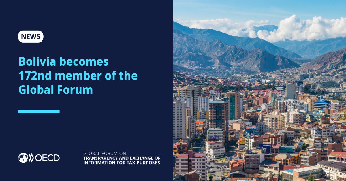 [NEWS] Bolivia becomes the 172nd member of the #GlobalForum on Transparency and Exchange of Information for Tax Purposes joining the fight against #taxevasion and avoidance. 

Find out more ➡️ brnw.ch/21wTcYf 

<a href="/OECDglobal/">OECDglobal</a>