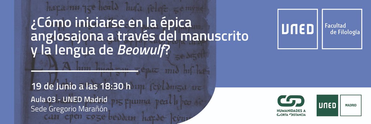 UNED_Filología (@uned_filologia) on Twitter photo 📢 "¿Cómo iniciarse en la épica anglosajona a través del manuscrito y la lengua de Beowulf?"
🗣️Jorge Bueno Alonso, de <a href="/FFT_Uvigo/">UVigo Filoloxía e Tradución</a> y María José Esteve de <a href="/UJIuniversitat/">Universitat Jaume I</a>
🗓️19 de junio
⏱️18:30
📍Aula 03, UNED Madrid - Gregorio Marañón
<a href="/uned_filologia/">UNED_Filología</a> <a href="/DepExtranjeras/">Departamento de Filologías Extranjeras UNED</a> <a href="/UNEDMadrid/">UNED Madrid</a> 📢 "¿Cómo iniciarse en la épica anglosajona a través del manuscrito y la lengua de Beowulf?"
🗣️Jorge Bueno Alonso, de <a href="/FFT_Uvigo/">UVigo Filoloxía e Tradución</a> y María José Esteve de <a href="/UJIuniversitat/">Universitat Jaume I</a>
🗓️19 de junio
⏱️18:30
📍Aula 03, UNED Madrid - Gregorio Marañón
<a href="/uned_filologia/">UNED_Filología</a> <a href="/DepExtranjeras/">Departamento de Filologías Extranjeras UNED</a> <a href="/UNEDMadrid/">UNED Madrid</a>
