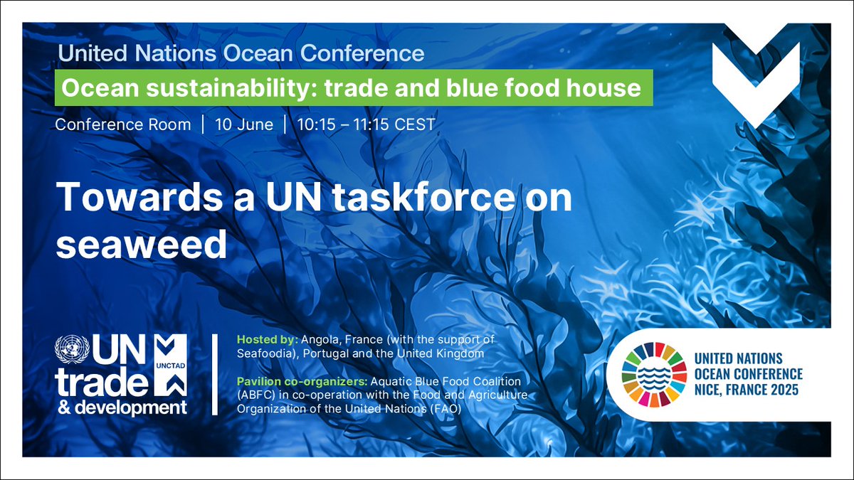Global Seaweed Coalition (@safe_seaweed) on Twitter photo 🌊La Baleine event at UNOC3: Towards a UN taskforce on seaweed
📅10 June
🕓10:15 – 11:15 AM CET
📍Palais des Expositions, Green zone, Nice, France
➡️safeseaweedcoalition.org/la-baleine-eve…
🌊🌊🌊
#SaveOurOcean
Co-organizer(s):
<a href="/UNCTAD/">UN Trade and Development</a>, Global Seaweed Coalition (UN @GlobalCompact), <a href="/UNIDO/">UNIDO</a> 🌊La Baleine event at UNOC3: Towards a UN taskforce on seaweed
📅10 June
🕓10:15 – 11:15 AM CET
📍Palais des Expositions, Green zone, Nice, France
➡️safeseaweedcoalition.org/la-baleine-eve…
🌊🌊🌊
#SaveOurOcean
Co-organizer(s):
<a href="/UNCTAD/">UN Trade and Development</a>, Global Seaweed Coalition (UN @GlobalCompact), <a href="/UNIDO/">UNIDO</a>