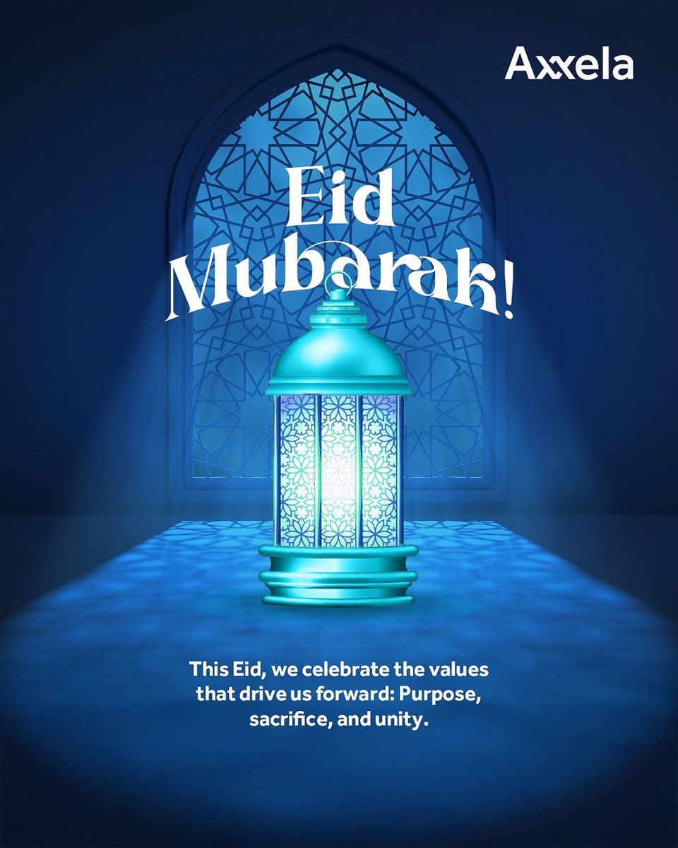 Eid Mubarak from all of us at Axxela!