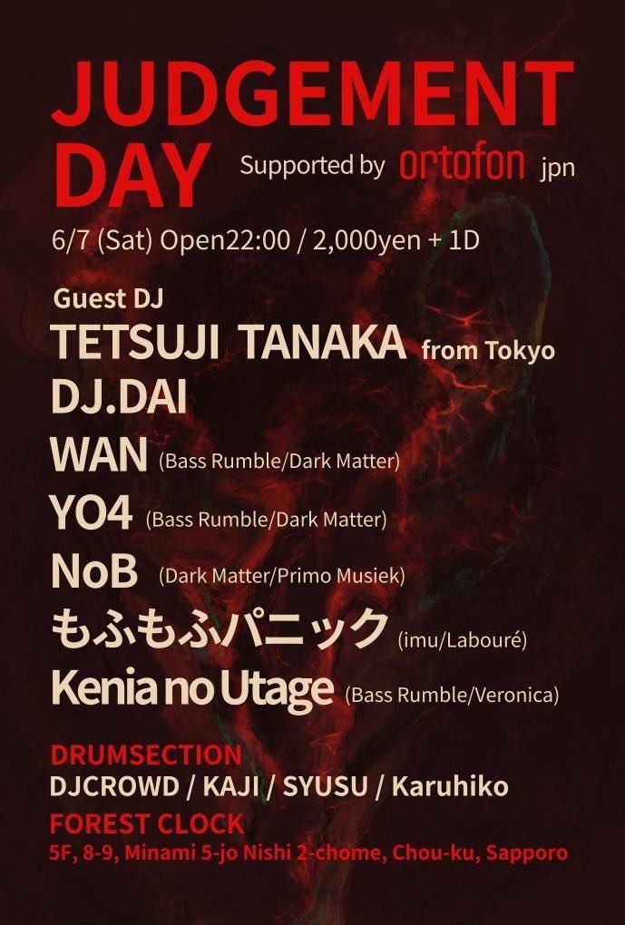 syusu_dnb's tweet photo. 明日6/7 JUDGEMENTDAY forest clock
東京からTT！針で有名なortofonがサポートに入っております🔥
札幌勢も間違いないゆえ、どの時間帯でも楽しめると思います🔥
是非遊びに来てください！ https://t.co/amCJQcAEel