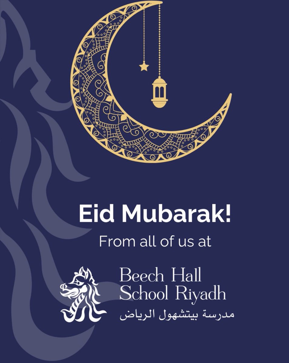 Eid Mubarak from all of us at <a href="/BeechHallRiyadh/">Beech Hall School Riyadh</a>