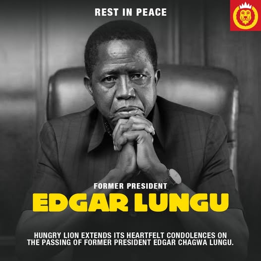 Rest in Peace, President Edgar Lungu 🇿🇲
Hungry Lion extends its heartfelt condolences on the passing of Former President Edgar Chagwa Lungu.
May his soul rest in eternal peace.