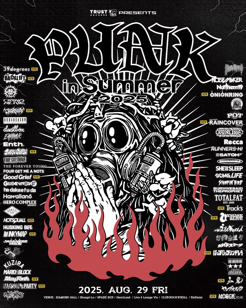 New Show⚠️

2025/08/29(Fri)
PUNK IN SUMMER 2025
at DIAMOND HALL, Shangri-la, SPADE BOX, HeartLand, Live &amp; Lounge Vio, CLUB ROCK'N'ROLL, RADmini

Ticket: t.pia.jp/pia/event/even…