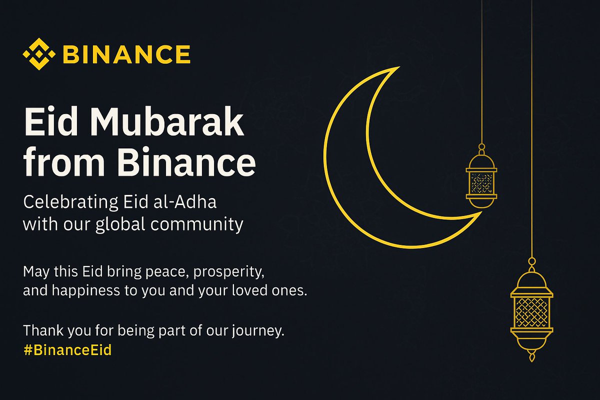عيد أضحى مبارك! 🐏

🔸أتمنى أن يحمل هذا العيد السلام، المحبة والسعادة لكم ولأحبائكم. 💛

شكرًا لكم على مشاركتكم في رحلتنا. #BinanceEid 🙏

Eid Al Adha Mubarak! 🐏

🔸May this Eid bring peace, prosperity, and happiness to you and your loved ones. 💛

Thank you for being party of