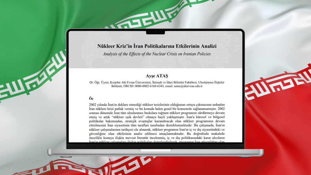 baddergi's tweet photo. 🔎📘 Dr. Öğr. Üyesi Ayşe ATAŞ’ın kaleme aldığı “Nükleer Kriz’in İran Politikalarına Etkilerinin Analizi” başlıklı #makale, BAD’ın son sayısında yayımlanmıştır. Okumak için bağlantıya tıklayınız📷 👇
https://t.co/HuDciqSTpR https://t.co/X4uTNHAZHY