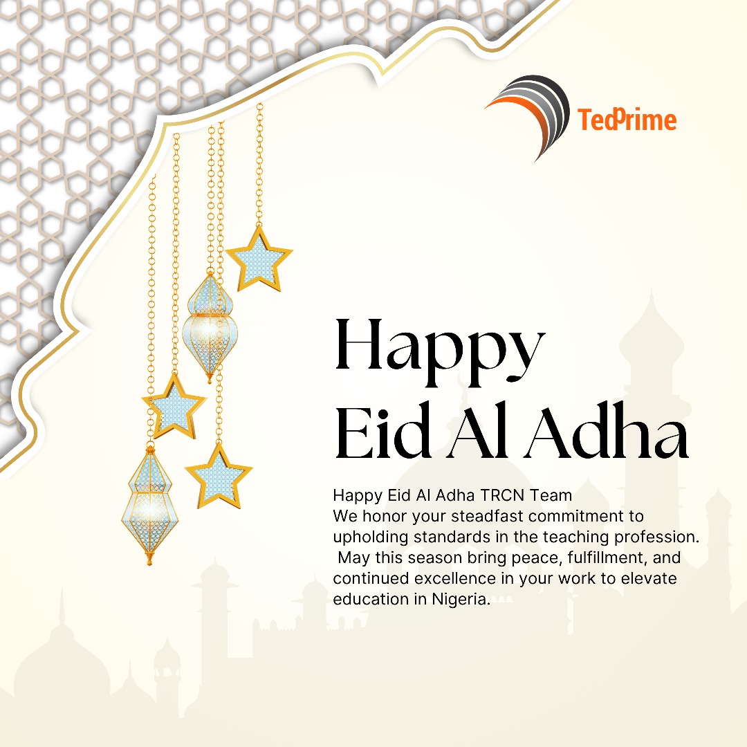 Eid Mubarak to the <a href="/trcn_ng/">Teachers Registration Council of Nigeria</a>  🕌
Wishing you continued strength and impact in shaping Nigeria’s educators.
From all of us at TedPrime Hub 📚
#EidKabir #TRCN #TedPrimeHub #EidMubarak